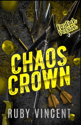 Chaos Crown (Die Bedlam-Jungs, Band 3) von Independently published