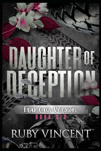 Daughter of Deception (Saints et Pécheurs, Band 6) von Independently published