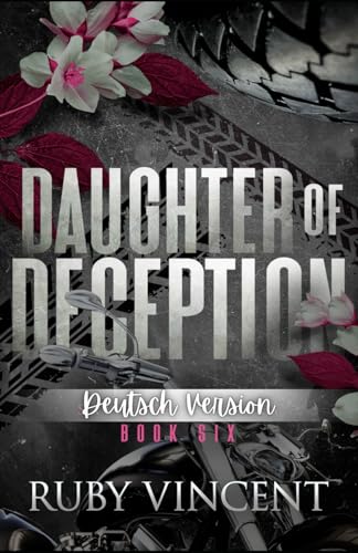 Daughter of Deception: Reverse-Harem-Romanze (Heilige und Sünder, Band 6) von Independently published