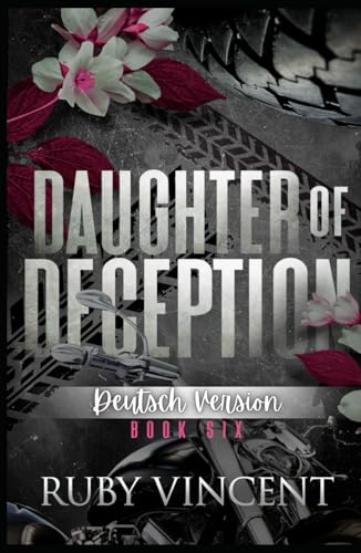 Daughter of Deception: Reverse-Harem-Romanze (Heilige und Sünder, Band 6) von Independently published