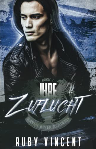 Ihre Zuflucht: Reverse-Harem Bully-Highschool-Romanze Ihre Zuflucht: Reverse-Harem Bully-Highschool-Romanze