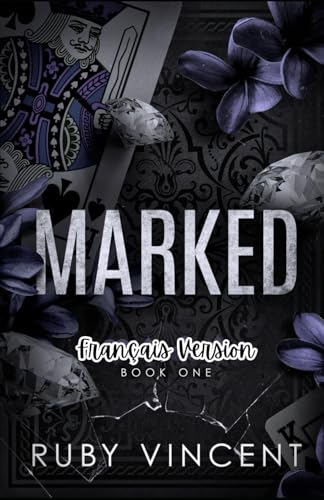 Marked: Une Romance de Harem Inversée (Château de Cartes, Band 1) von Independently published