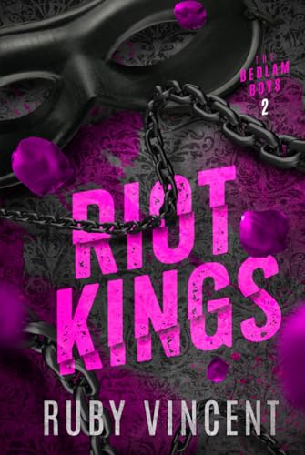 Riot Kings: A Dark Reverse Harem Romance (The Bedlam Boys, Band 2) von Independently published