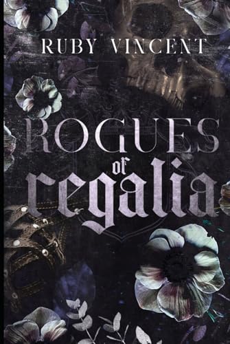 Rogues of Regalia (Les Coquins, Band 1) von Independently published