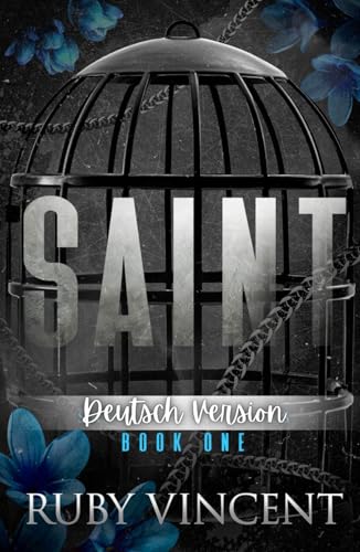 Saint (Heilige und Sünder, Band 1) von Independently published