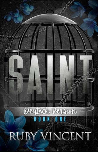 Saint (Heilige und Sünder, Band 1) von Independently published