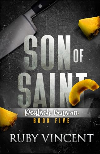 Son of Saint (Heilige und Sünder, Band 5) von Independently published