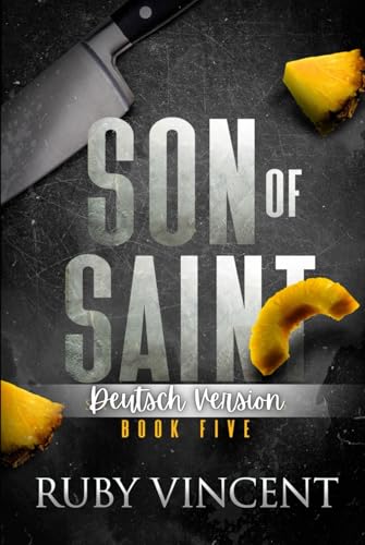 Son of Saint (Heilige und Sünder, Band 5) von Independently published
