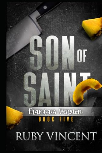 Son of Saint (Saints et Pécheurs, Band 5) von Independently published