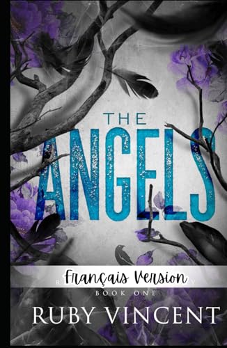 The Angels (L'Académie de la Rivière du Corbeau, Band 1) von Independently published