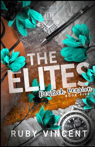 The Elites (Breakbattle-Akademie, Band 5) von Independently published