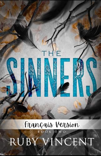 The Sinners (L'Académie de la Rivière du Corbeau, Band 2) von Independently published