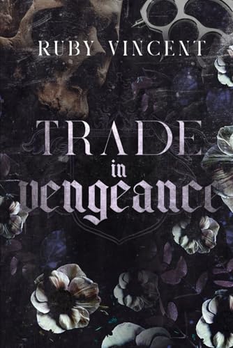 Trade In Vengeance (Les Coquins, Band 2) von Independently published