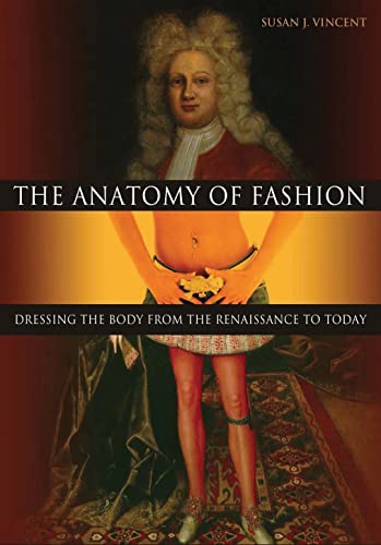 The Anatomy of Fashion von Bloomsbury