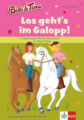 Bibi und Tina - Los geht's im Galopp!: 4 spannende Pferde-Abenteuer in einem Band. Leseanfänger ab 6 Jahren Bibi und Tina - Los geht's im Galopp!: 4 spannende Pferde-Abenteuer in einem Band. Leseanfänger ab 6 Jahren