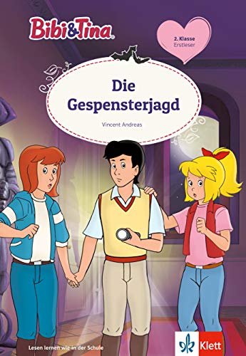 Bibi & Tina: Die Gespensterjagd. Erstleser 2. Klasse, ab 7 Jahren (Lesen lernen mit Bibi und Tina) von Klett Lerntraining