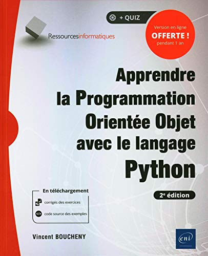 Apprendre la Programmation Orientée Objet avec le langage Python - (avec exercices pratiques et corrigés) (2e édition) von ENI