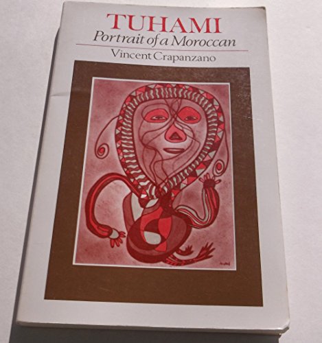 Tuhami: Portrait of a Moroccan von University of Chicago Press