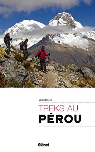 Treks au Pérou von GLENAT