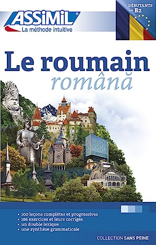 Le Roumain: Book Only (Senza sforzo) von Assimil