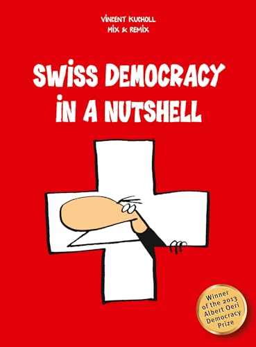 Swiss Democracy in a Nutshell