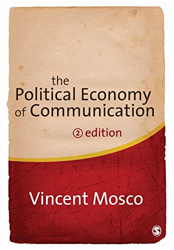 The Political Economy of Communication