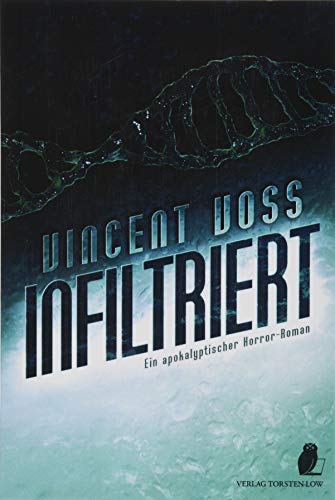 Infiltriert Infiltriert