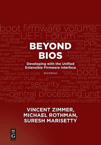 Beyond BIOS: Developing with the Unified Extensible Firmware Interface, Third Edition von De-G Press