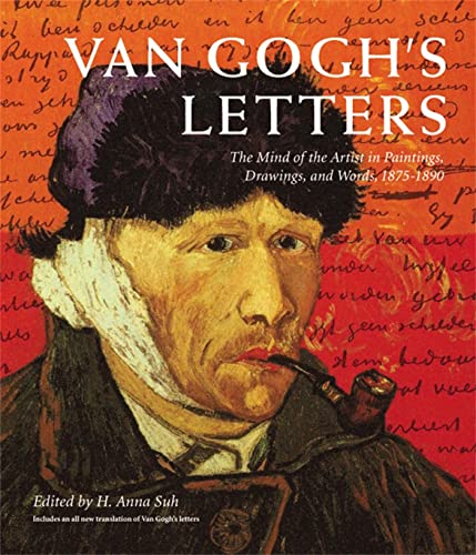 Van Gogh's Letters: The Mind of the Artist in Paintings, Drawings, and Words, 1875-1890 von Black Dog & Leventhal Publishers