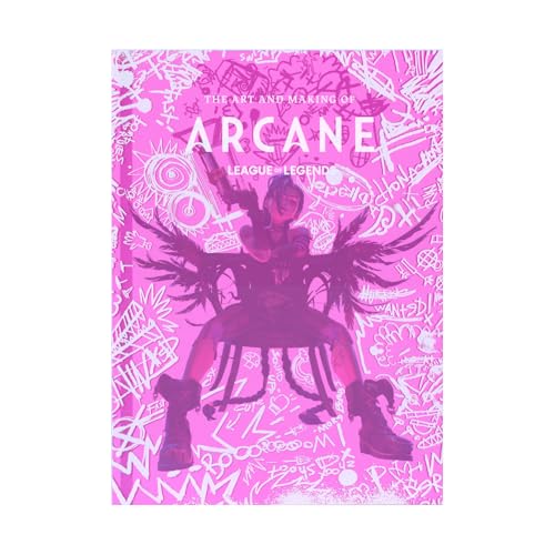 The Art and Making of Arcane (Gaming) von Insight Editions