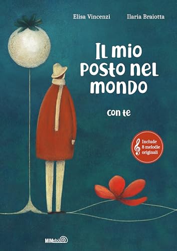 Il mio posto nel mondo (con te). Ediz. a colori (Primi passi) von Mimebù