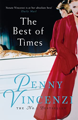 The Best of Times: A compelling bestseller of secrets, hopes - and worlds torn apart The Best of Times: A compelling bestseller of secrets, hopes - and worlds torn apart von Headline Review