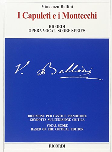 I CAPULETI E I MONTECCHI CHANT I CAPULETI E I MONTECCHI CHANT