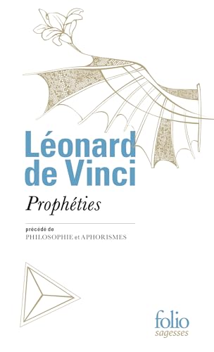 Prophéties/Philosophie/Aphorismes: Précédé de Philosophie et Aphorismes