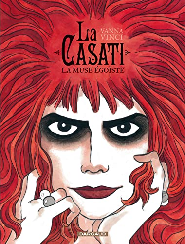 La Casati - La Muse égoïste von DARGAUD