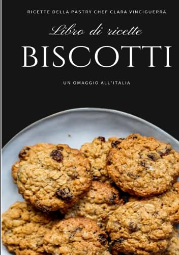 biscotti (Dolci & croccanti)
