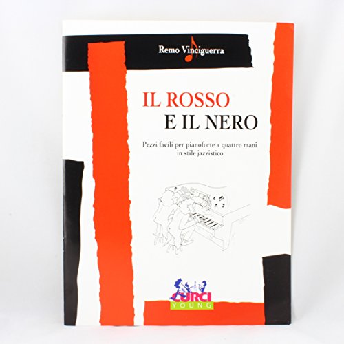 Rosso E Il Nero - Piano, 4 Hands - Buch Rosso E Il Nero - Piano, 4 Hands - Buch