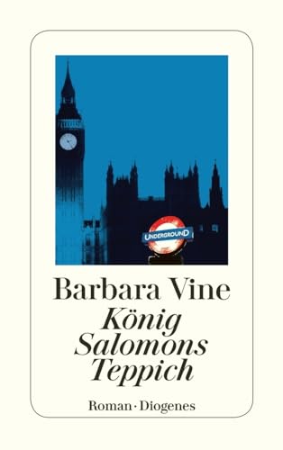 König Salomons Teppich: Ausgezeichnet mit dem Gold Dagger Award der British Crime Writers' Association, 1991. Roman (detebe) von Diogenes Verlag AG