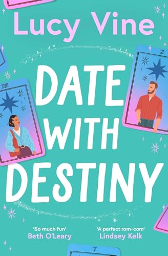 Date with Destiny: the laugh-out-loud romance from the beloved author of SEVEN EXES