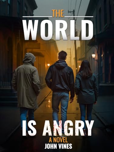 The World Is Angry von Independently published