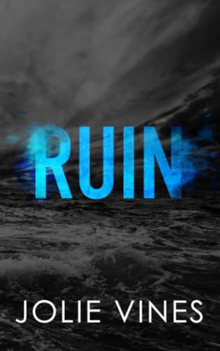 Ruin (Dark Island Scots, #1) SPECIAL EDITION (Dark Island Scots Special Edition, Band 1)