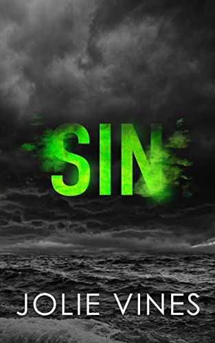 Sin (Dark Island Scots, #2) SPECIAL EDITION (Dark Island Scots Special Edition, Band 2) von Jolie Vines