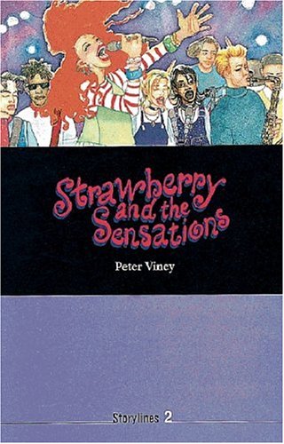 Storylines: 6. Schuljahr, Stufe 2 - Strawberry and the Sensations von Oxford Univ. Press (OELT)