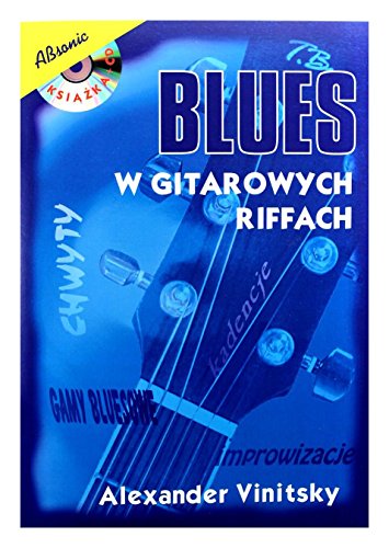 Blues w gitarowych riffach