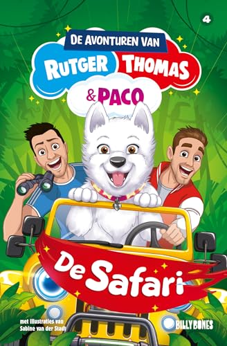 De safari (De avonturen van Rutger, Thomas & Paco, 4) von Billy Bones
