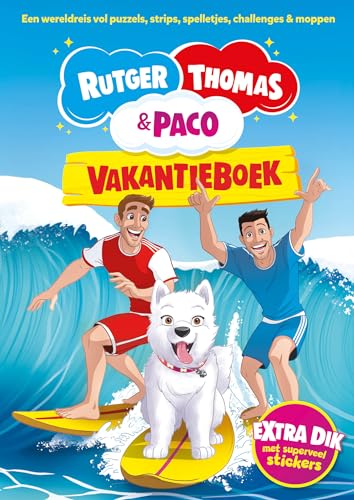 Rutger, Thomas & Paco - Vakantieboek: Een wereldreis vol puzzels, strips, spelletjes, challenges & moppen (De avonturen van Rutger, Thomas en Paco, 1) von Billy Bones