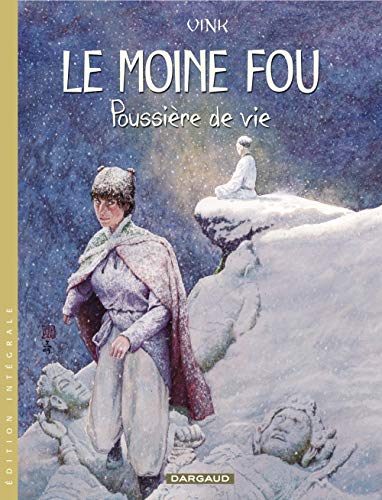 L'integrale Le moine fou, tome 2 : Poussière de vie (tomes 6 à 10)