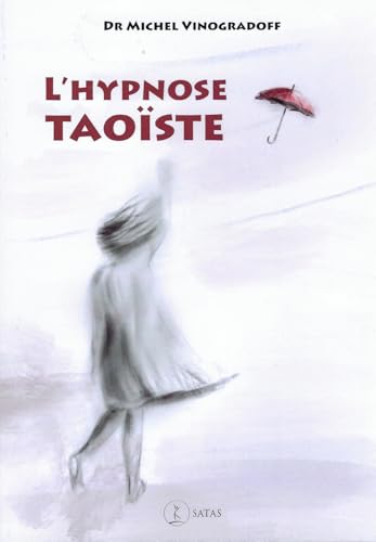 L'hypnose taoïste von SATAS