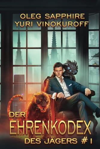 Der Ehrenkodex des Jägers (Buch 1): Eine fortlaufende Fantasy-Buchreihe von Magic Dome Books