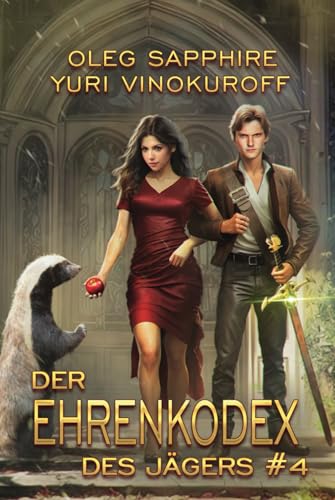 Der Ehrenkodex des Jägers (Buch 4): Eine fortlaufende Fantasy-Buchreihe von Magic Dome Books
